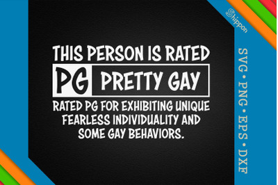 This Person Is Rated Pretty Gay LGBTQ