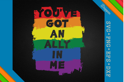 You&#039;ve Got An Ally In Me LGBTQ Proud