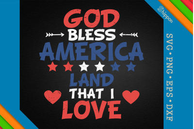 God Bless America Land That I Love USA