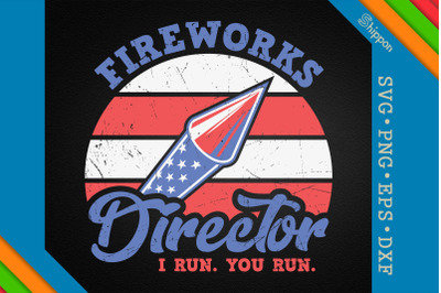 Fireworks Director I Run You Run US Flag