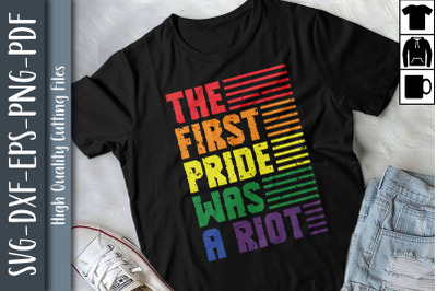 The First Pride Was A Riot LGBTQ Proud