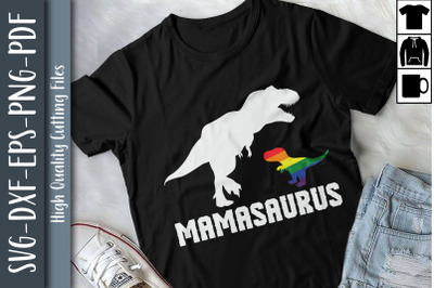 Mamasaurus LGBTQ Proud LGBTQ Rights