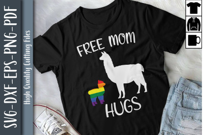 Free Mom Hugs LGBTQ Proud LGBTQ Rights