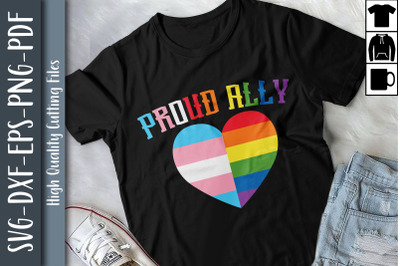 Proud Ally LGBTQ Proud LGBTQ Rights