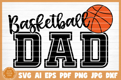 Basketball Dad SVG Cut File