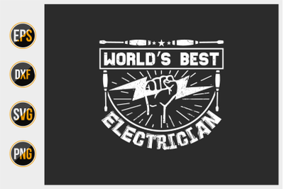 World&#039;s best electrician vector.