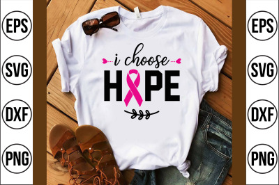 i choose hope svg cut file