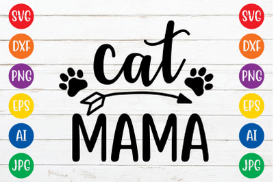 Cat mama svg cut file