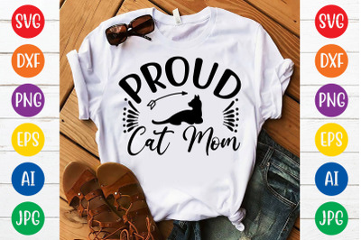 Proud cat mom svg cut file