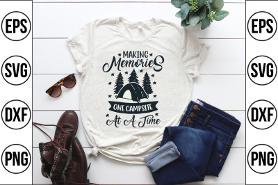 making memories one campsite at a time svg cut file