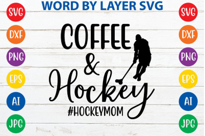 coffee and hockey, hockey mom svg