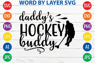 daddys hockey buddy svg