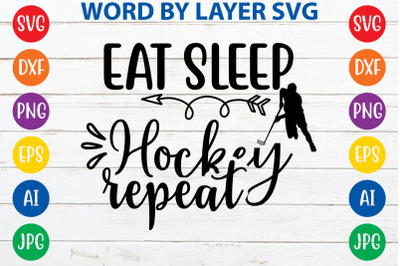 Eat sleep hockey repeat svg