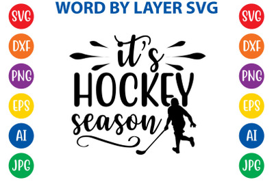 it&#039;s hockey season svg