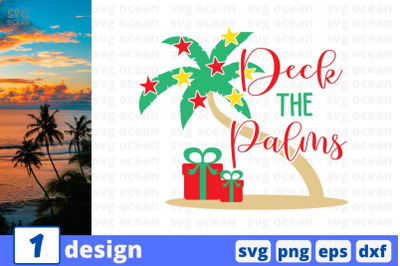 Deck the Palms SVG Cut File