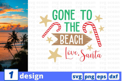 Gone to the beach Love Santa SVG Cut File