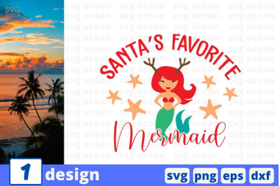 Santas Favorite Mermaid SVG Cut File