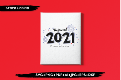 Welcome 2021 SVG