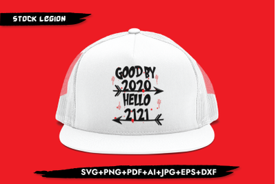 Good By 2020 Hello 2021 SVG