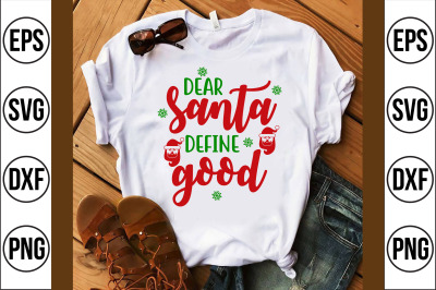 dear santa define good svg cut file