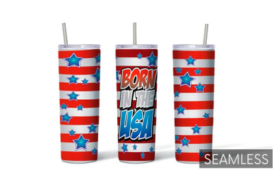 Born in the USA Tumbler Sublimation