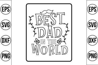 best dad in the world svg cut file