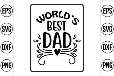 world&#039;s best dad svg cut file