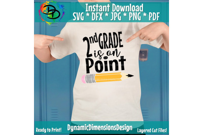 Second Grade Is On Point SVG&2C; Pencil svg&2C; Back to School Shirt&2C; Second