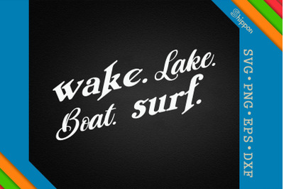 Wake Lake Boat Surf Wakesurf Board