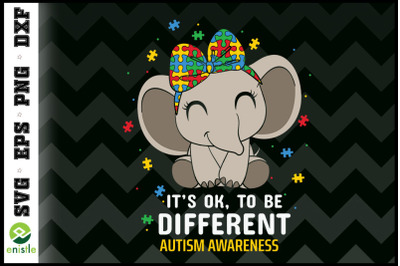 It&#039;s Ok To Be Different Elephant Autism