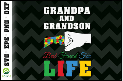 Autism Grandpa Best Friend for Life