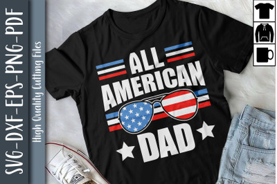 All American Dad Patriotic USA July 4th