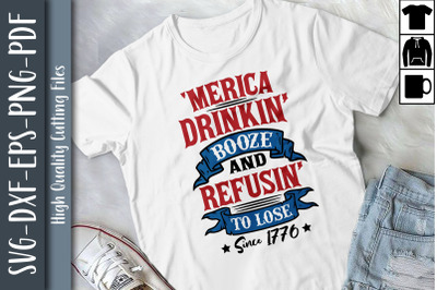 Merica Drinking Booze Refusing To Lose