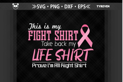 This is My Fight Take My Life Cancer