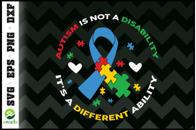 Autism Awareness Is Not A Disability