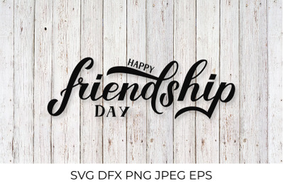 Happy Friendship Day calligraphy lettering.