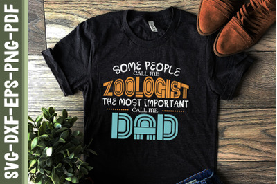 Most Important Zoologist Dad