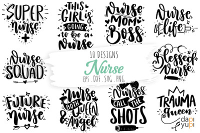 Nurse Quotes Bundle, Nurse Lettering SVG
