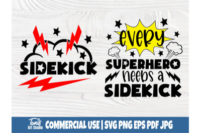 Every Superhero Needs A Sidekick Svg Png Eps Pdf Jpg Cut File, Freebie