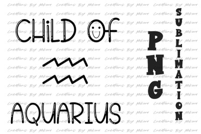 Child Of Aquarius Sublimation Digital PNG