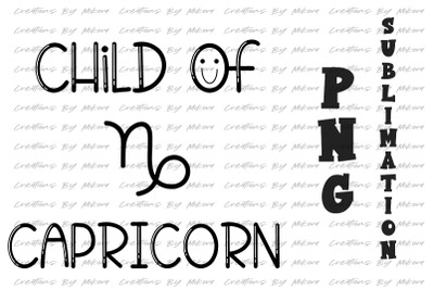 Child Of Capricorn Sublimation Digital PNG