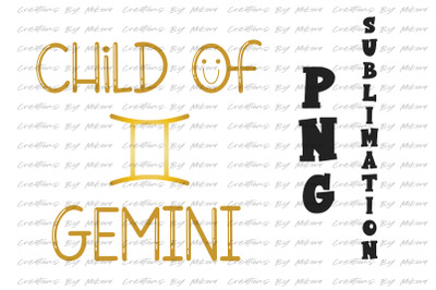 Child Of Gemini Sublimation Digital PNG