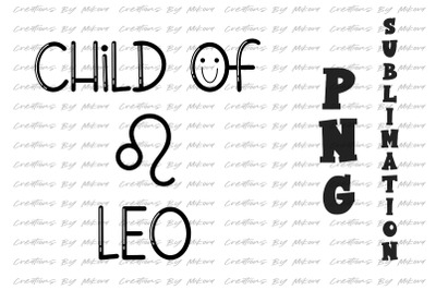 Child Of Leo Sublimation Digital PNG