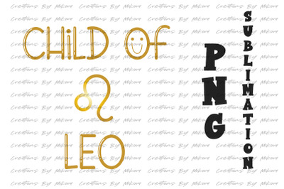 Child Of Leo Sublimation Digital PNG