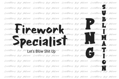 Firework Specialist Sublimation Digital PNG