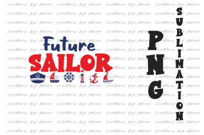 Future Sailor Sublimation Digital PNG