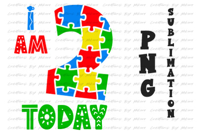 Autism Birthday Sublimation Digital PNG