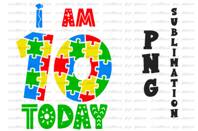 Autism Birthday Sublimation Digital PNG