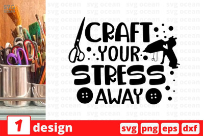 Craft your stress away