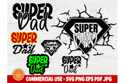 Super Dad SVG, Fathers Day Svg Cut File, Funny Dad